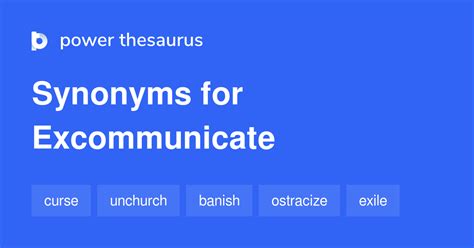 Excommunicate synonym - Find 175 different ways to say SENSE, along with antonyms, related words, and example sentences at Thesaurus.com.